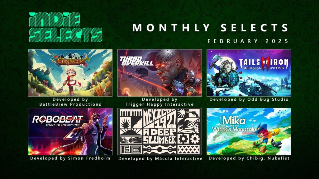 Imagem de Indie Selects com a capa de seis jogos: Cuisineer, Turbo Overkill, Tails of Iron 2, Robobeat, Mexico 1921 e Mika and the Witch's Mountain